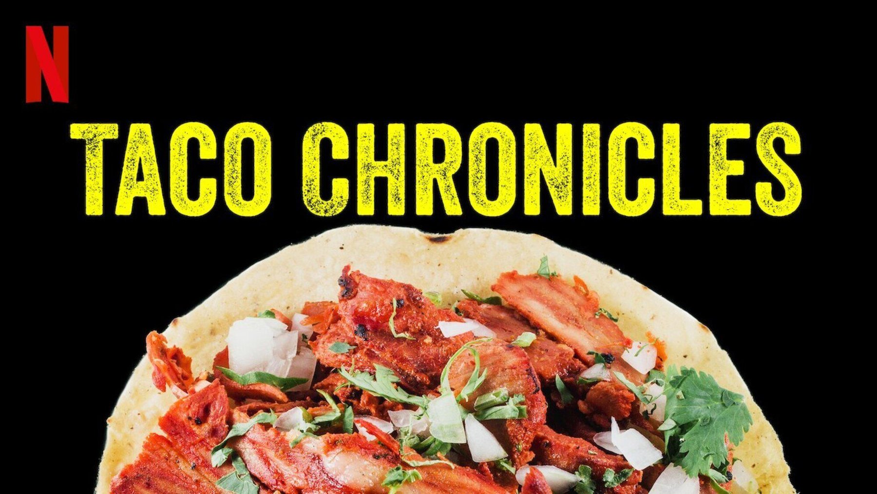 Taco chronicles